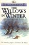 [Tales of the Willows 02] • Willows #01 - the Willows in Winter